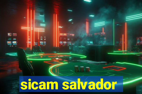 sicam salvador